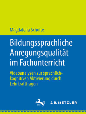 cover image of Bildungssprachliche Anregungsqualität im Fachunterricht